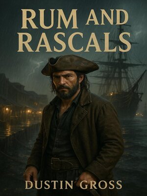 cover image of Rum and Rascals
